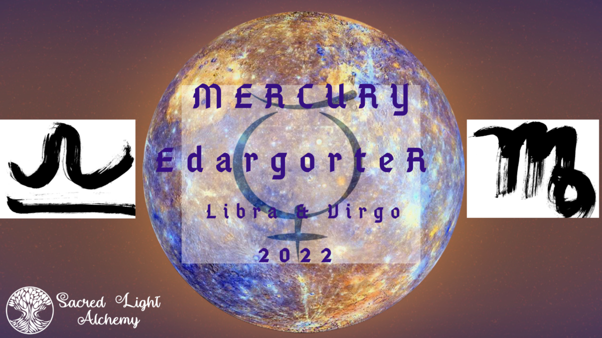 Mercury Retrograde 2022 Part III Mercury In Libra Virgo Sacred